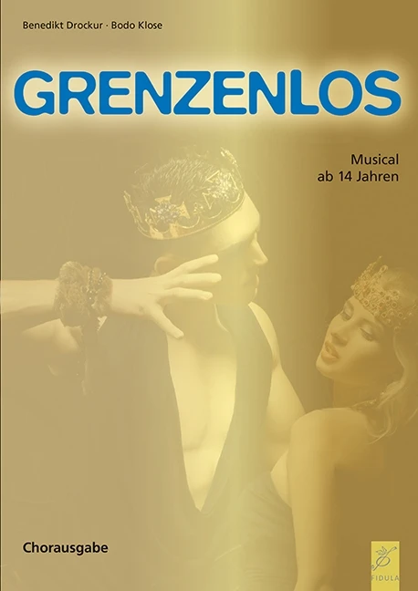 Grenzenlos - Chorausgabe